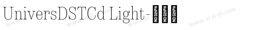 UniversDSTCd Light字体转换
